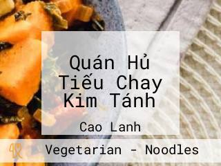 Quán Hủ Tiếu Chay Kim Tánh