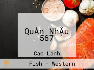 QuÁn NhẬu 567