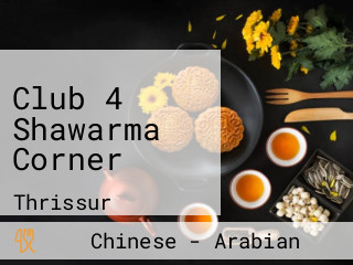 Club 4 Shawarma Corner