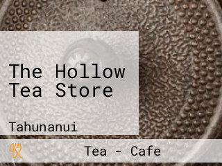 The Hollow Tea Store