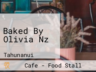 Baked By Olivia Nz