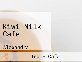 Kiwi Milk Cafe