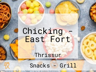 Chicking - East Fort