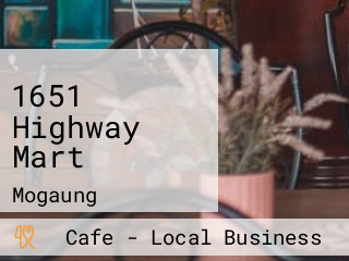 1651 Highway Mart