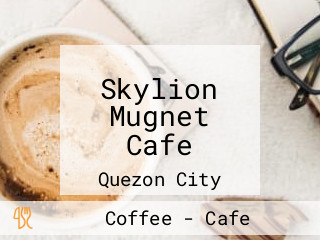 Skylion Mugnet Cafe