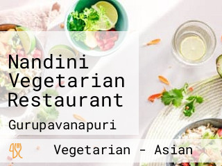 Nandini Vegetarian Restaurant