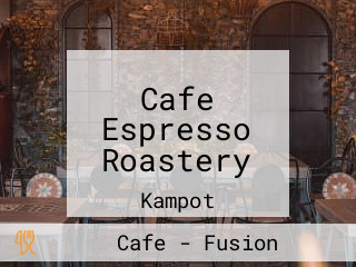 Cafe Espresso Roastery