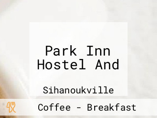 Park Inn Hostel And