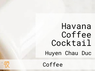 Havana Coffee Cocktail