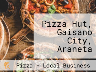 Pizza Hut, Gaisano City, Araneta Street, Bacolod City, Philippines