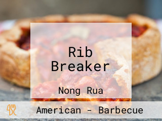 Rib Breaker