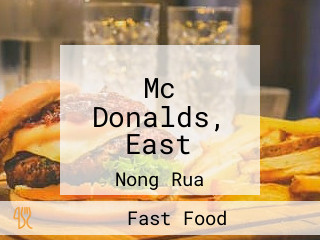 Mc Donalds, East