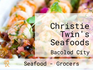 Christie Twin's Seafoods