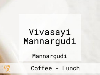 Vivasayi Mannargudi