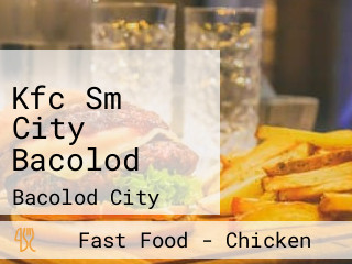 Kfc Sm City Bacolod