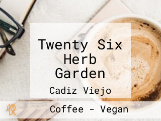 Twenty Six Herb Garden