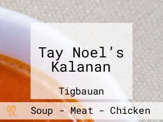 Tay Noel’s Kalanan