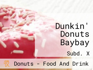 Dunkin' Donuts Baybay