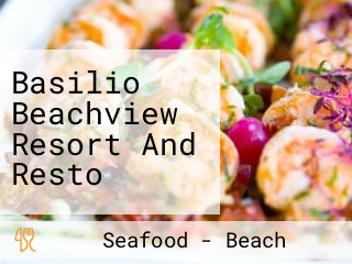 Basilio Beachview Resort And Resto