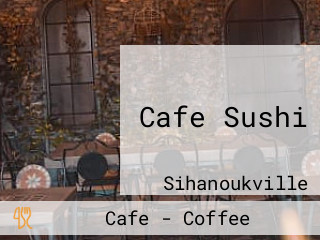 Cafe Sushi