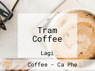 Tram Coffee