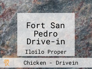 Fort San Pedro Drive-in