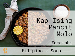 Kap Ising Pancit Molo