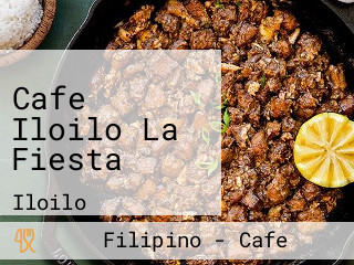 Cafe Iloilo La Fiesta