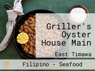 Griller's Oyster House Main