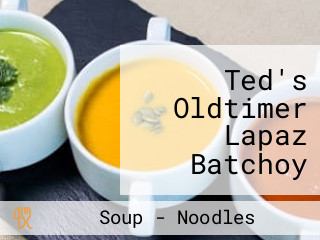 Ted's Oldtimer Lapaz Batchoy Diversion Road