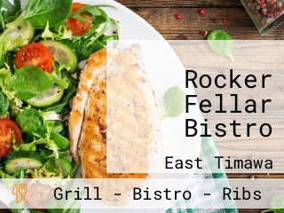 Rocker Fellar Bistro