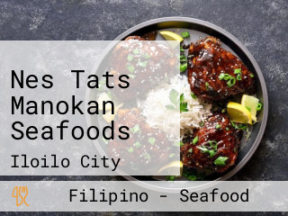 Nes Tats Manokan Seafoods