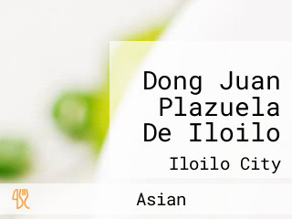 Dong Juan Plazuela De Iloilo