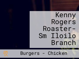 Kenny Rogers Roaster- Sm Iloilo Branch