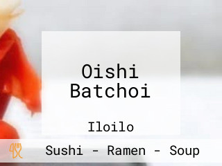 Oishi Batchoi