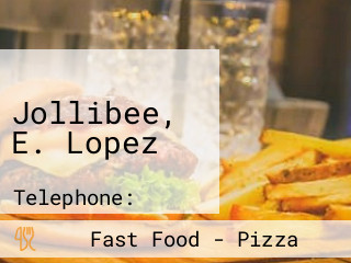 Jollibee, E. Lopez