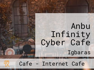 Anbu Infinity Cyber Cafe