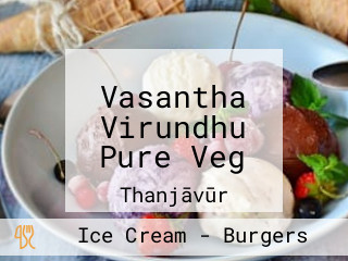 Vasantha Virundhu Pure Veg