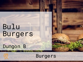 Bulu Burgers