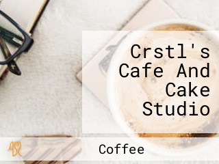 Crstl's Cafe And Cake Studio