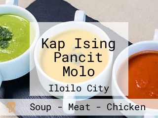 Kap Ising Pancit Molo