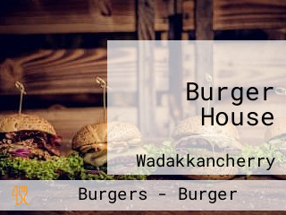 Burger House