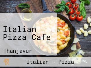 Italian Pizza Cafe