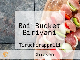 Bai Bucket Biriyani