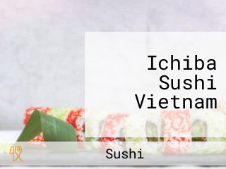 Ichiba Sushi Vietnam