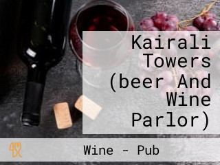 Kairali Towers (beer And Wine Parlor)