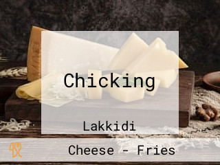 Chicking