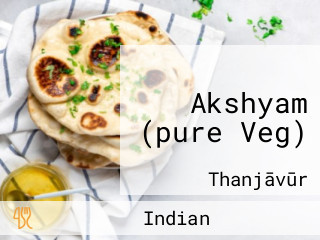 Akshyam (pure Veg)