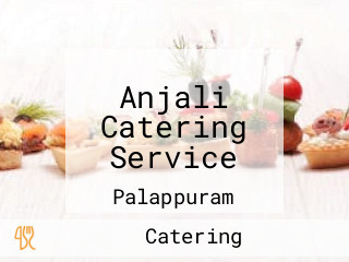 Anjali Catering Service