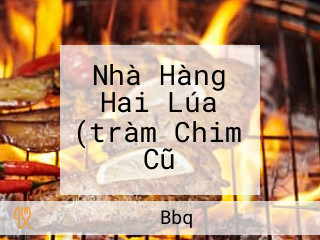 Nhà Hàng Hai Lúa (tràm Chim Cũ